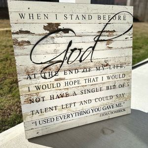 Reclaimed Wood Inspirational Sign